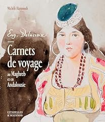 Delacroix. carnets voyage d'occasion  Livré partout en France