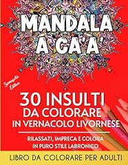 Mandala insulti colorare usato  Spedito ovunque in Italia 