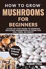 Grow mushrooms beginners for sale  Delivered anywhere in USA 