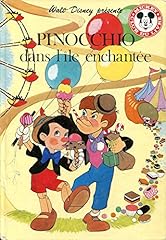 Pinocchio île enchantée d'occasion  Livré partout en France