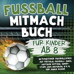 Fussball mitmachbuch kinder gebraucht kaufen  Wird an jeden Ort in Deutschland
