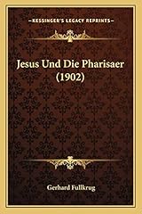 Jesus pharisaer gebraucht kaufen  Wird an jeden Ort in Deutschland