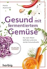Gesund fermentiertem gemüse gebraucht kaufen  Wird an jeden Ort in Deutschland