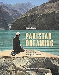 Pakistan dreaming. avventura usato  Spedito ovunque in Italia 