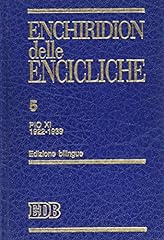 Enchiridion delle encicliche. usato  Spedito ovunque in Italia 