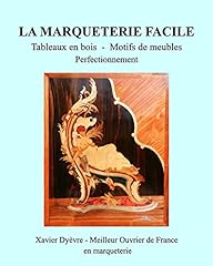 Marqueterie facile perfectionn d'occasion  Livré partout en France