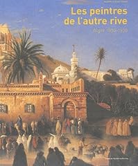 Peintres rive alger d'occasion  Livré partout en France