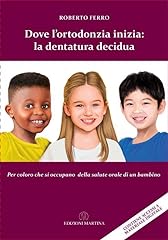 Dove ortodonzia inizia usato  Spedito ovunque in Italia 