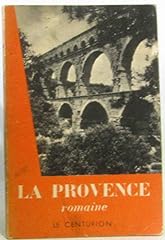 Provence romaine henri d'occasion  Livré partout en France