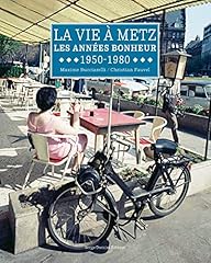 Vie metz années d'occasion  Livré partout en France