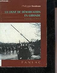 Ligne démarcation gironde d'occasion  Livré partout en France