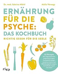 Ernährung psyche kochbuch gebraucht kaufen  Wird an jeden Ort in Deutschland