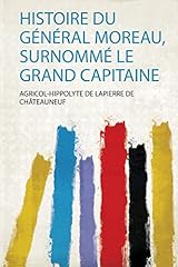 Histoire général moreau d'occasion  Livré partout en France