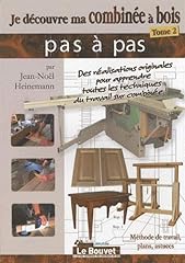 Découvre combinée bois d'occasion  Livré partout en France