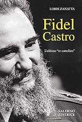 Fidel castro. ultimo usato  Spedito ovunque in Italia 