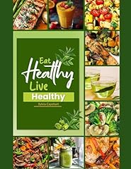 Eat healthy live for sale  Delivered anywhere in USA 