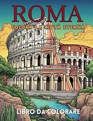 Roma colora eterna usato  Spedito ovunque in Italia 