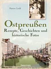 Stpreußen rezepte geschichten gebraucht kaufen  Wird an jeden Ort in Deutschland