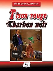 Tison rouge charbon d'occasion  Livré partout en France