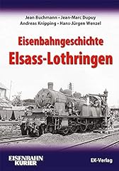 Eisenbahngeschichte elsass lothringen gebraucht kaufen  Wird an jeden Ort in Deutschland
