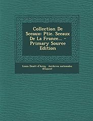 Collection sceaux ptie. d'occasion  Livré partout en France