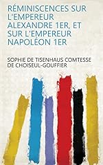 Réminiscences empereur alexandre d'occasion  Livré partout en France