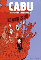 Cabu reporter dessinateur d'occasion  Livré partout en France