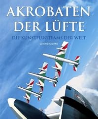 Akrobaten lüfte kunstflugteam gebraucht kaufen  Wird an jeden Ort in Deutschland