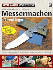 Messermachen anfänger schritt gebraucht kaufen  Wird an jeden Ort in Deutschland