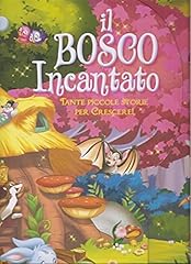 Bosco incantato usato  Spedito ovunque in Italia 