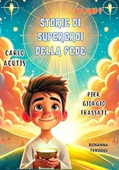 Carlo acutis piergiorgio usato  Spedito ovunque in Italia 