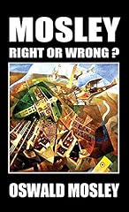 Mosley right wrong for sale  Delivered anywhere in UK
