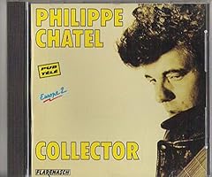 Collector philippe chatel d'occasion  Livré partout en France