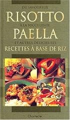 Savoureux risotto succulente d'occasion  Livré partout en Belgiqu