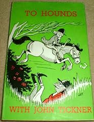 Hounds john tickner for sale  Delivered anywhere in UK