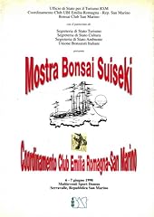 Mostra bonsai suiseki. usato  Spedito ovunque in Italia 