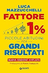 Fattore 1%: Piccole abitudini per grandi risultati (Nuova Edizione) usato  Spedito ovunque in Italia 