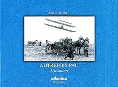 Autrefois pau aviation d'occasion  Livré partout en France