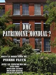 Dmc patrimoine mondial d'occasion  Livré partout en Belgiqu