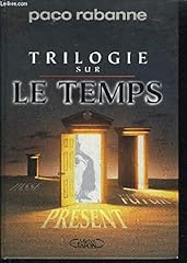 Trilogie temps. trajectoire. d'occasion  Livré partout en Belgiqu
