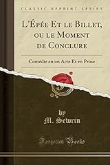 épée billet moment d'occasion  Livré partout en France