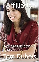 Affiliation dirait devenir for sale  Delivered anywhere in UK