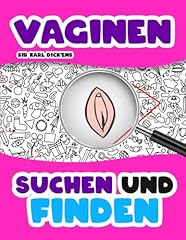 Vaginen suchen finden gebraucht kaufen  Wird an jeden Ort in Deutschland