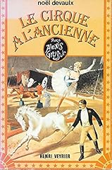 Cirque ancienne d'occasion  Livré partout en France