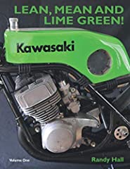 LEAN, MEAN AND LIME GREEN - RACING WITH KAWASAKI. VOLUME for sale  Delivered anywhere in Canada