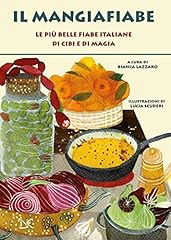 Mangiafiabe più belle gebraucht kaufen  Wird an jeden Ort in Deutschland