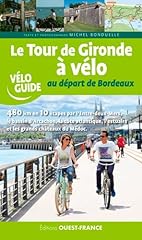 Tour gironde vélo d'occasion  Livré partout en France