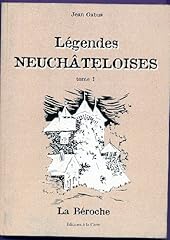 Légendes neuchateloises tome d'occasion  Livré partout en France