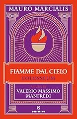 Fiamme dal cielo. usato  Spedito ovunque in Italia 