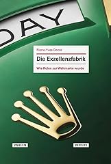 Exzellenzfabrik rolex zur gebraucht kaufen  Wird an jeden Ort in Deutschland